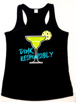 DINK RESPONSIBLY Performance Tank