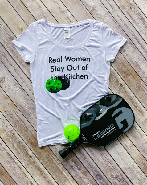 REAL WOMEN STAY OUT OF THE KITCHEN Performance Shirt