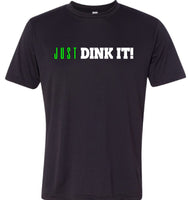 JUST DINK IT! Performance Shirt