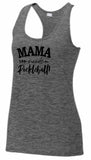 MAMA NEEDS PICKLEBALL Performance Tank