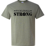 PICKLEBALL STRONG Shirt (Military Font)